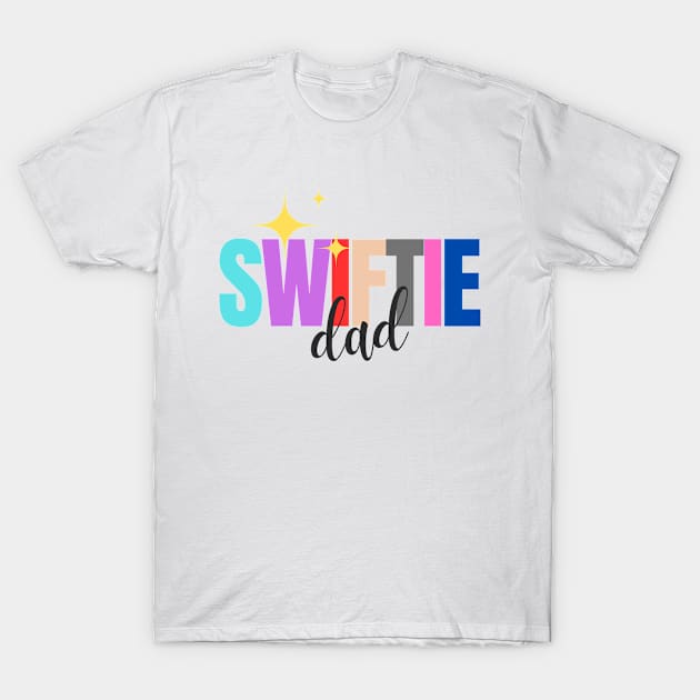 Swiftie Dad T-Shirt by Jilligan's Island